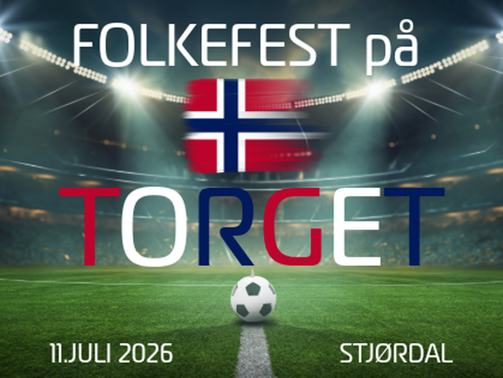 Hele Stjørdal samles på torget – sammen skaper vi byliv og fotballfest!